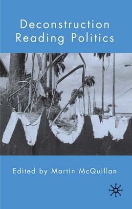 Deconstruction Reading Politics pdf epub mobi 电子书 下载