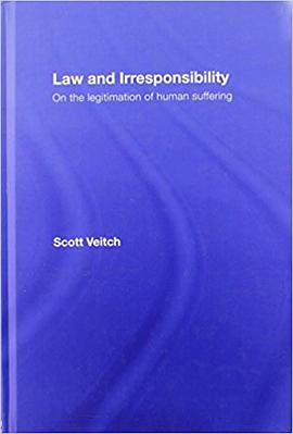 Law and Irresponsibility pdf epub mobi 电子书 下载