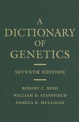 A Dictionary of Genetics pdf epub mobi 电子书 下载
