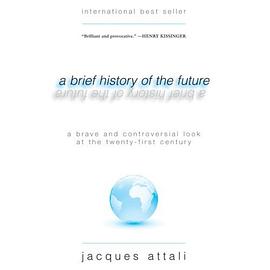 A Brief History of the Future: A Brave and Controversial Loo pdf epub mobi 下载