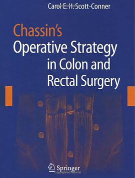 Chassin's Operative Strategy in Colon and Rectal Surgery pdf epub mobi 电子书 下载