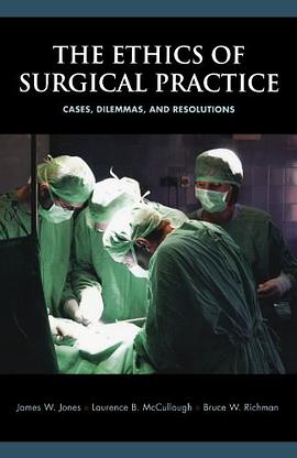 The Ethics of Surgical Practice pdf epub mobi 电子书 下载