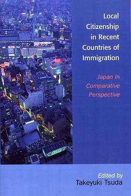 Local Citizenship in Recent Countries of Immigration pdf epub mobi 电子书 下载