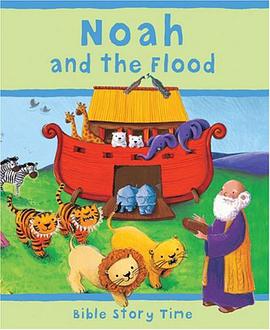 Noah and the Flood Bible Story Time pdf epub mobi 电子书 下载