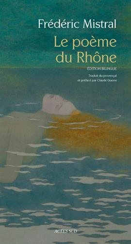 Le poème du Rhône pdf epub mobi 电子书 下载