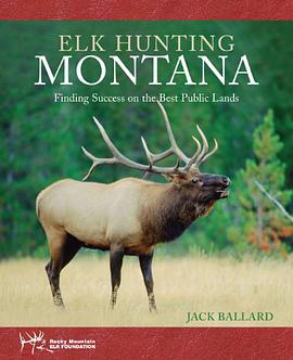 Elk Hunting Montana pdf epub mobi 电子书 下载