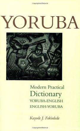 Yoruba-English/English-Yoruba Modern Practical Dictionary pdf epub mobi 電子書 下載