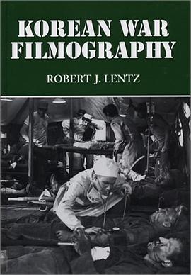 Korean War Filmography pdf epub mobi 电子书 下载