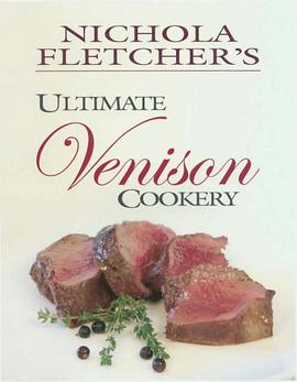 Nichola Fletcher's Ultimate Venison Cookery pdf epub mobi 电子书 下载