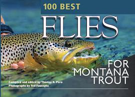 100 Best Flies for Montana Trout pdf epub mobi 电子书 下载