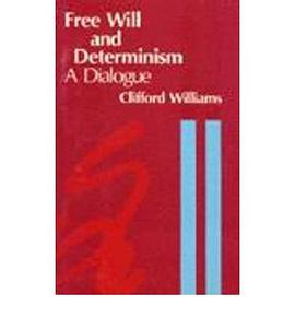 Free Will and Determinism pdf epub mobi 电子书 下载