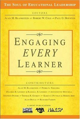 Engaging EVERY Learner (The Soul of Educational Leadership Series) pdf epub mobi 电子书 下载