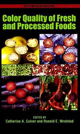 Color quality of fresh and Processed Foods pdf epub mobi 电子书 下载