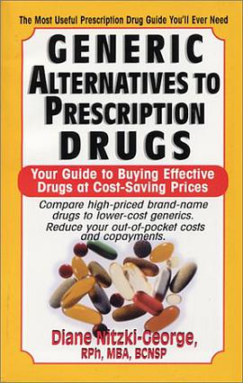 Generic Alternatives to Prescription Drugs pdf epub mobi 电子书 下载