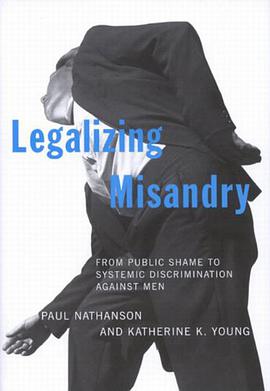 Legalizing Misandry pdf epub mobi 电子书 下载