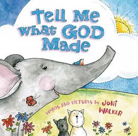 Tell Me What God Made pdf epub mobi 电子书 下载