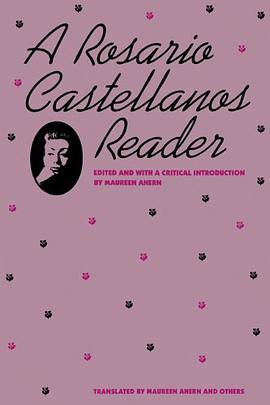 A Rosario Castellanos Reader (Texas Pan American Series)