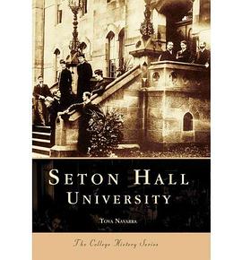 Seton Hall University (College History) pdf epub mobi 电子书 下载