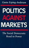 Politics Against Markets pdf epub mobi 电子书 下载