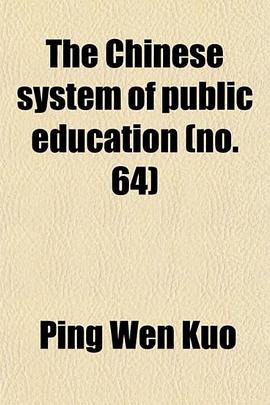 The Chinese system of public education (no. 64) pdf epub mobi 电子书 下载