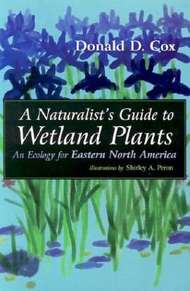 A Naturalist's Guide to Wetland Plants