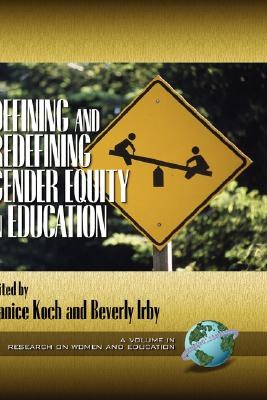 Defining and Redefining Gender Equity in Education pdf epub mobi 电子书 下载