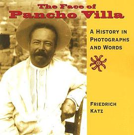 The Face of Pancho Villa pdf epub mobi 电子书 下载