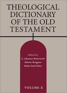 Theological Dictionary of the Old Testament, Vol. 10 pdf epub mobi 电子书 下载