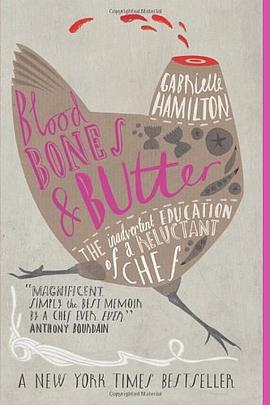 Blood, Bones and Butter pdf epub mobi 电子书 下载