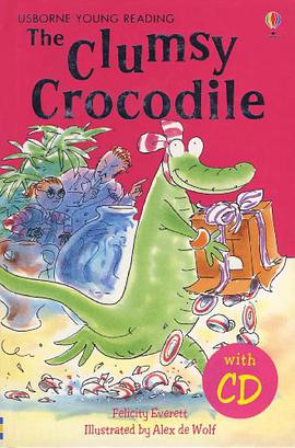 The Clumsy Crocodile pdf epub mobi 电子书 下载