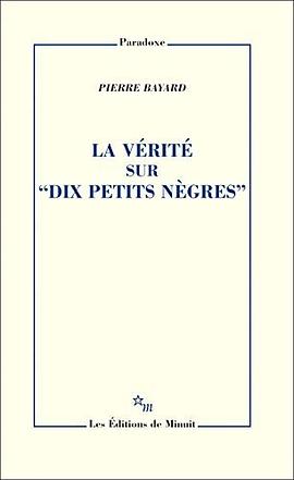 La vérité sur "Dix petits nègres" pdf epub mobi 电子书 下载