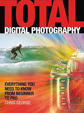 Total Digital Photography pdf epub mobi 电子书 下载