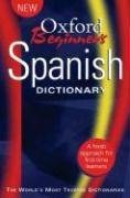 Oxford Beginner's Spanish Dictionary pdf epub mobi 电子书 下载