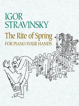 The Rite of Spring for Piano Four Hands pdf epub mobi 电子书 下载
