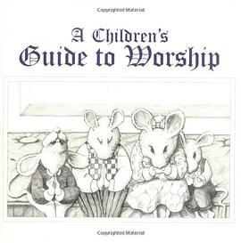 Children's Guide to Worship pdf epub mobi 电子书 下载