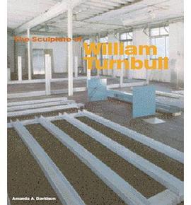 The Sculpture Of William Turnbull pdf epub mobi 电子书 下载