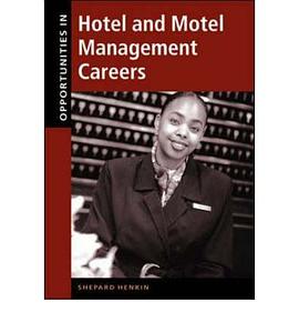 Opportunities in Hotel and Motel Management Careers pdf epub mobi 电子书 下载