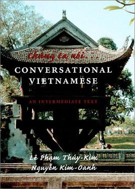Chung Ta Noi... Conversational Vietnamese pdf epub mobi 电子书 下载