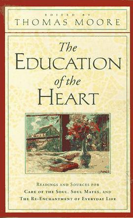 The Education of the Heart