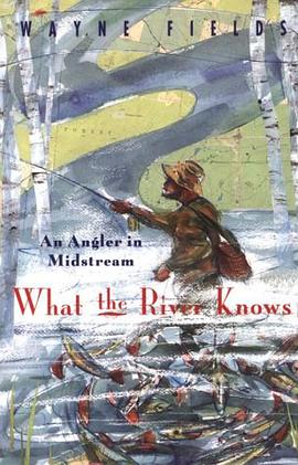 What the River Knows pdf epub mobi 电子书 下载