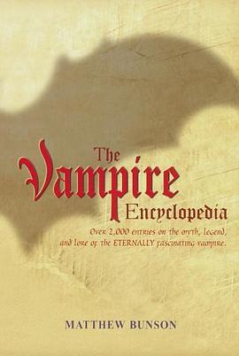 The Vampire Encyclopedia pdf epub mobi 电子书 下载