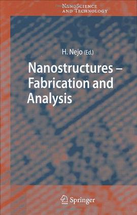 Nanostructures - Fabrication And Analysis pdf epub mobi 电子书 下载