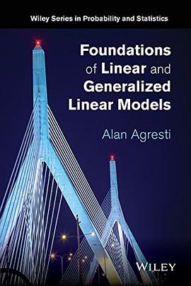 Foundations of Linear and Generalized Linear Models pdf epub mobi 电子书 下载