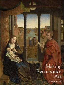 Making Renaissance Art pdf epub mobi 电子书 下载