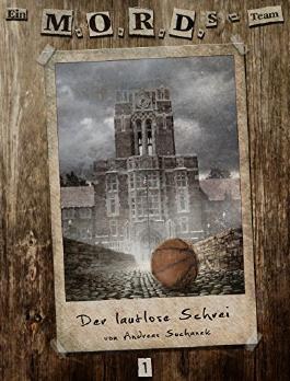 Ein MORDs-Team-1:Der lautlose Schrei pdf epub mobi 电子书 下载