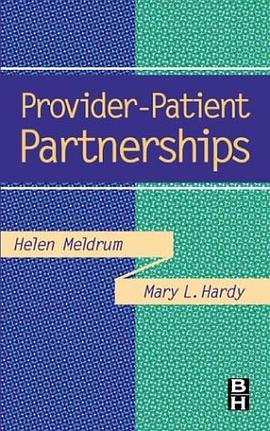 Provider-Patient Partnerships pdf epub mobi 电子书 下载