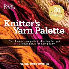 Knitter's Yarn Palette pdf epub mobi 电子书 下载