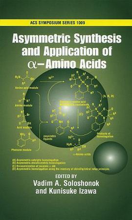Asymmetric Synthesis and Application of Alpha-amino Acids pdf epub mobi 电子书 下载