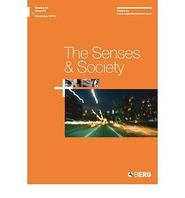 The Senses and Society Volume 4 Issue 3 pdf epub mobi 电子书 下载