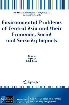Environmental Problems of Central Asia and their Economic, Social and Security Impacts pdf epub mobi 电子书 下载